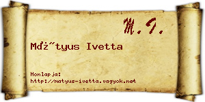 Mátyus Ivetta névjegykártya